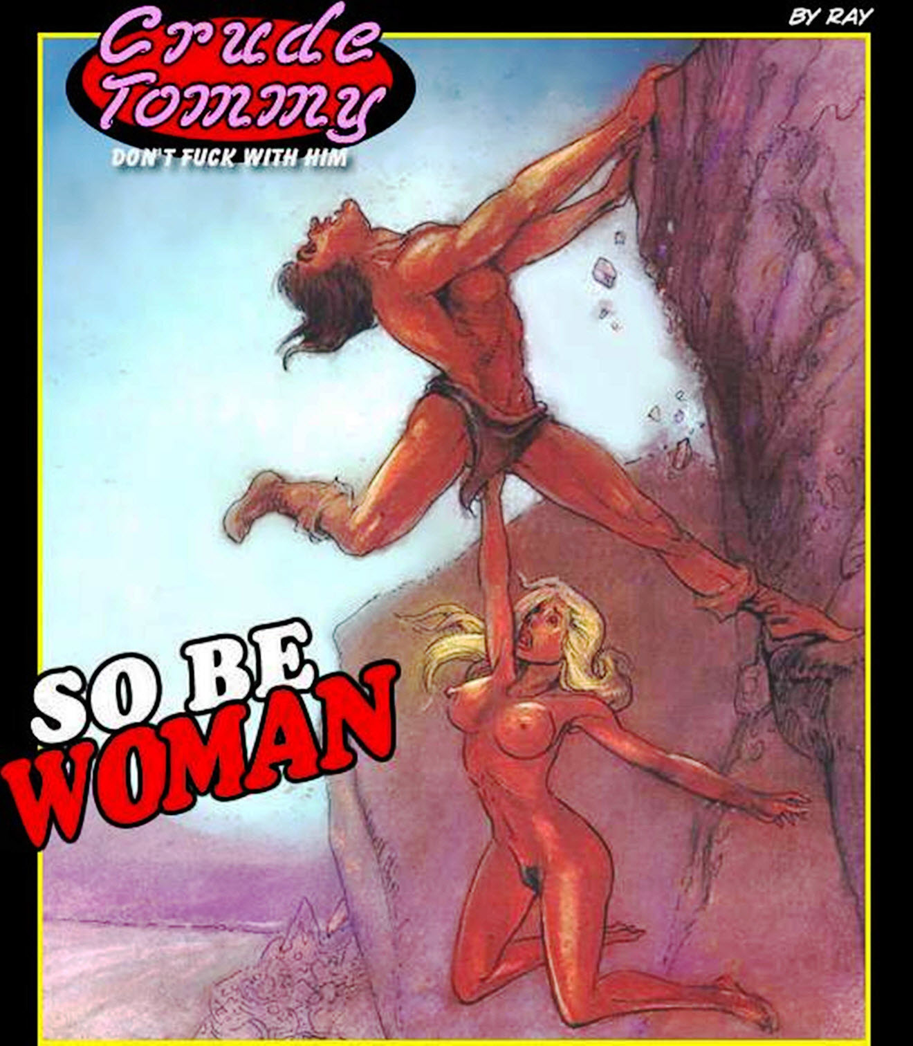 Ray - Crude Tommy So be woman Porn Comic