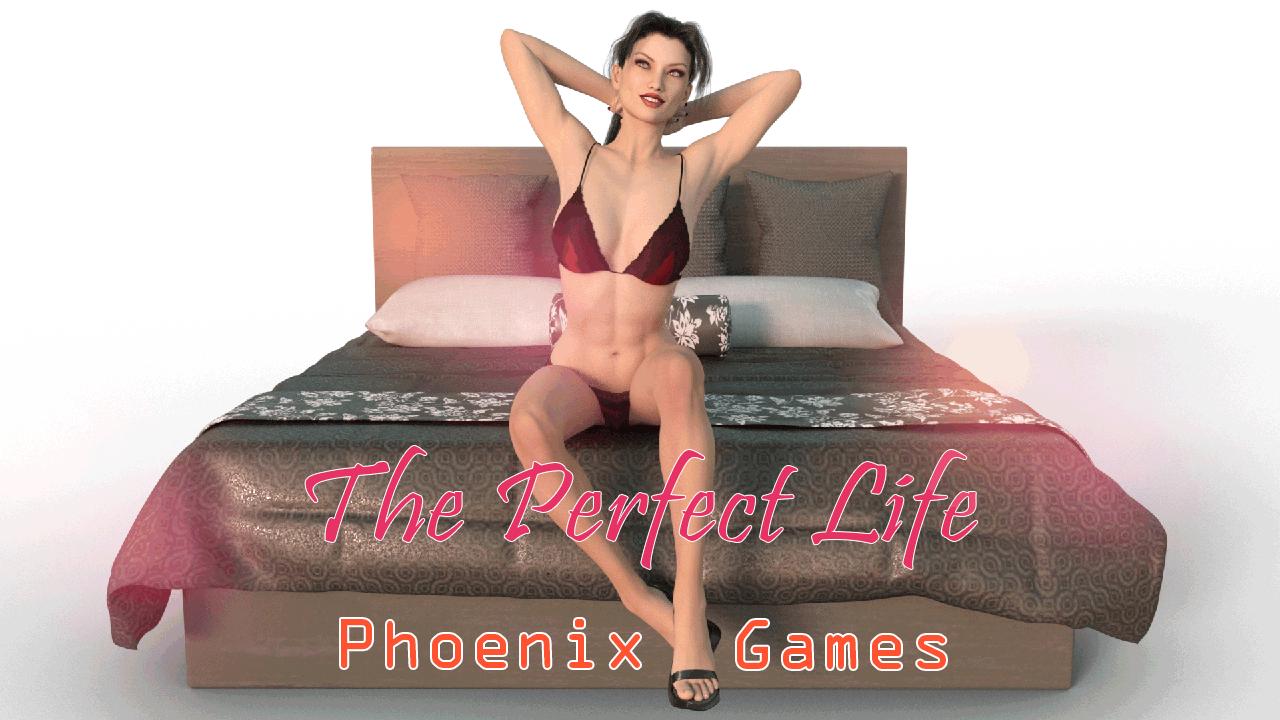 The Perfect Life Version 0.1 Demo by Phoenix Porn Game