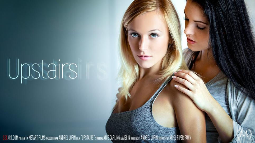Aislin & Anie Darling - Upstairs